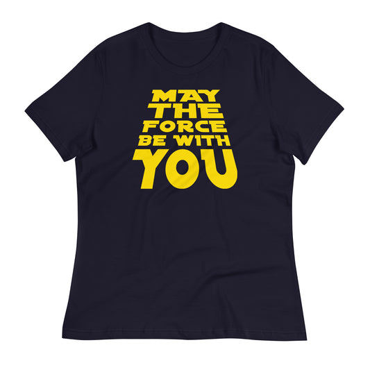 May the Force Be With You fitted t-shirt