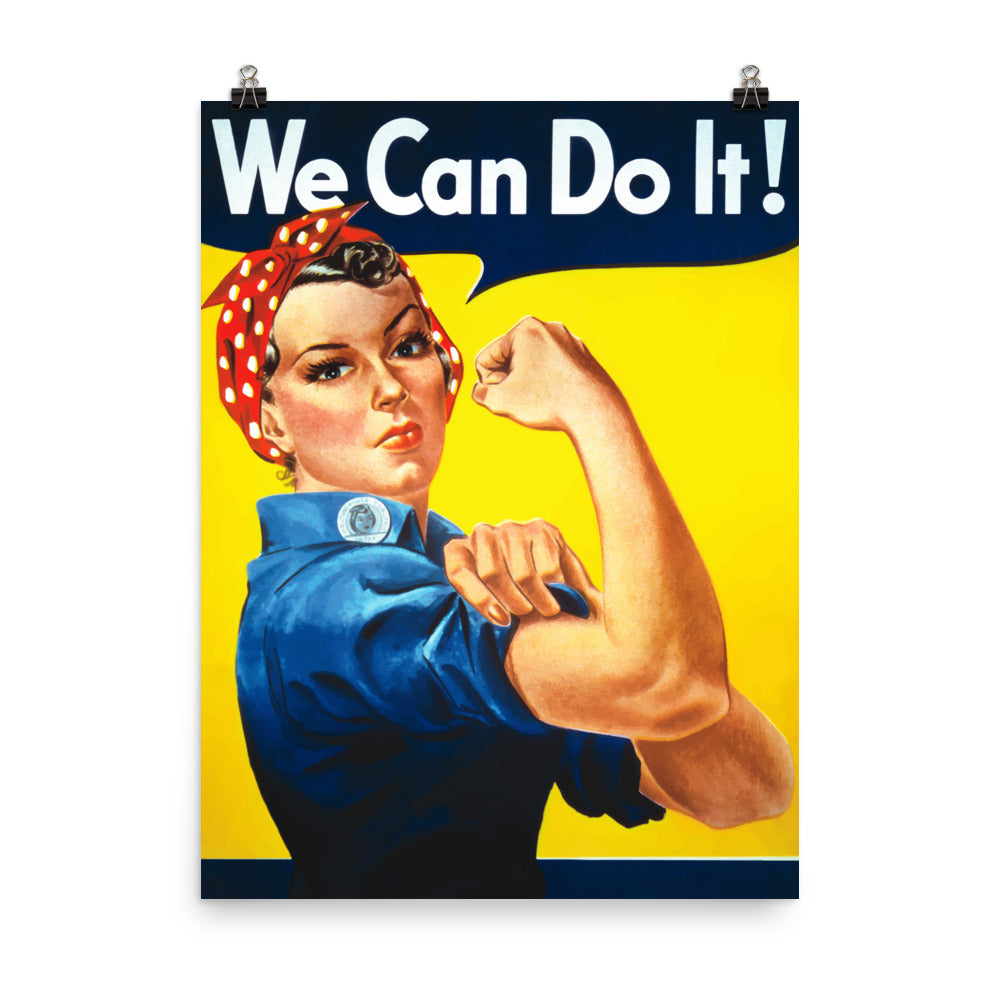 We can do it! Rosie the Riveter Poster